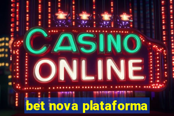 bet nova plataforma